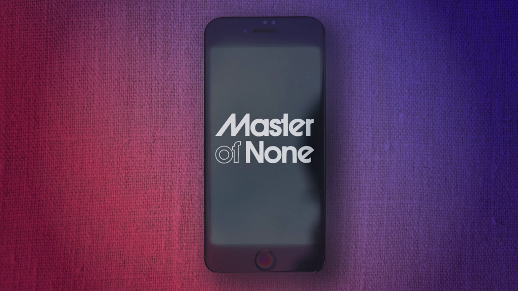 master of none
